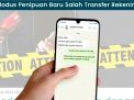 Waspada Penipuan Baru Dengan Modus Salah Transfer