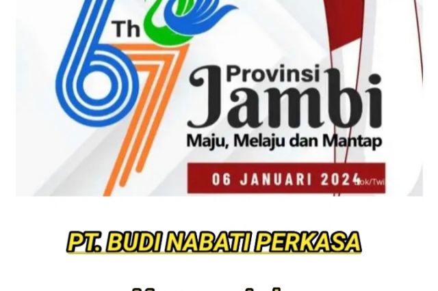 Iklan HUT Jambi : PT. BUDI NABATI PERKASA