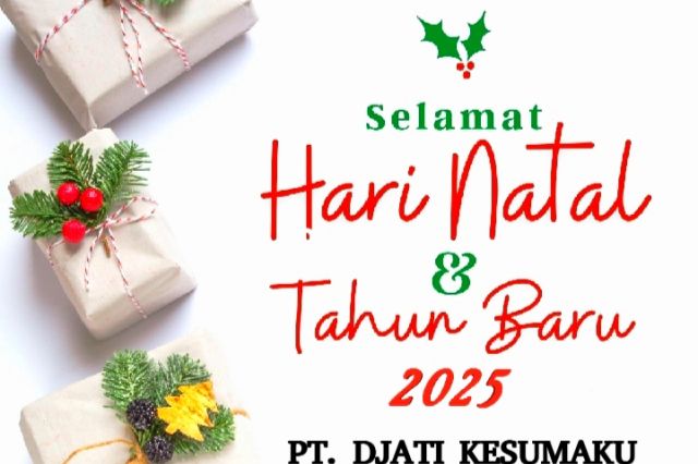 IKLAN NATAL DAN TAHUN BARU 2025 - PT. DJATI KESUMAKU