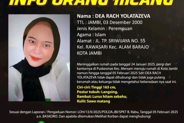 INFO ORANG HILANG ATAS NAMA DEA RACH YOLATAZEVA
