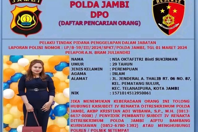 Nia Oktafitri Jadi DPO Polda Jambi Kasus Penggelapan Dalam Jabatan