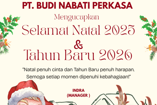 PT. BUDI NABATI PERKASA MENGUCAPKAN SRLAMAT NATAL 2025 DAN TAHUN BARU 2026