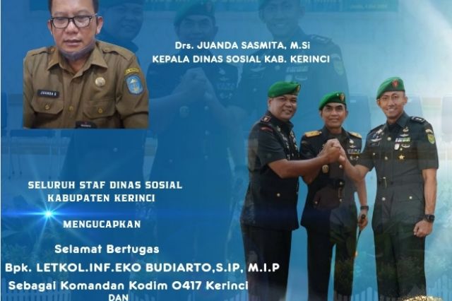 Seluruh Staf Dinas Sosial Kabupaten Kerinci Ucapkan Selamat Datang Bertugas Bpk. LETKOL.INF.EKO BUDIARTO, S.IP, M.I.P