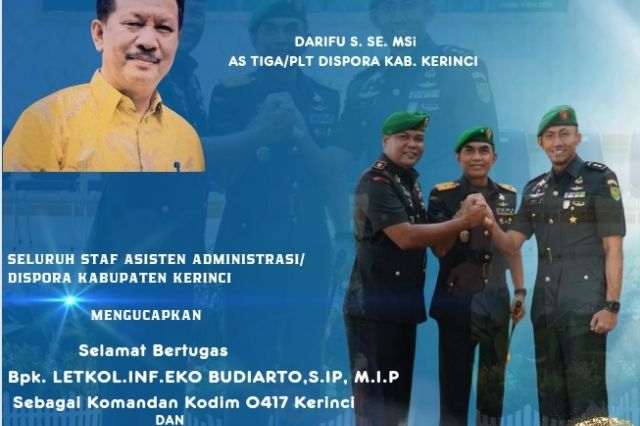 Seluruh Staf Dinas AS TIGA/PLT DISPORA Kabupaten Kerinci Ucapkan Selamat Datang Dan Bertugas Bpk. LETKOL.INF.EKO BUDIARTO, S.IP, M.I.P