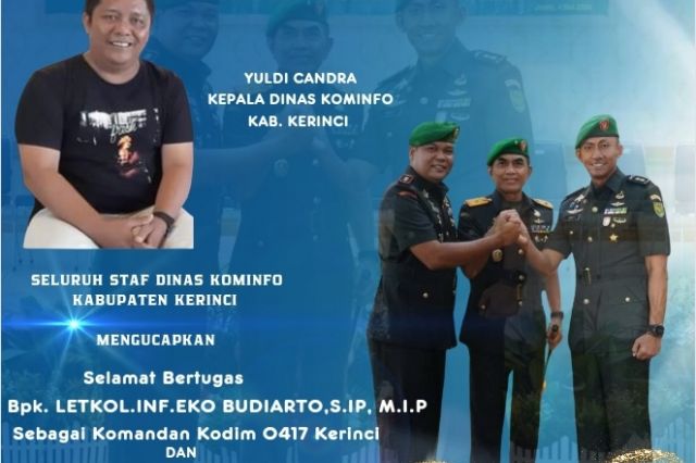 Seluruh Staf Dinas Kominfo Kabupaten Kerinci Ucapkan Selamat Datang Dan Bertugas Bpk. LETKOL.INF.EKO BUDIARTO, S.IP, M.I.P