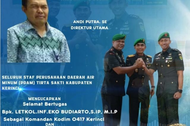 Seluruh Staf (PDAM) Tirta Sakti Kabupaten Kerinci Ucapkan Selamat Datang Dan Bertugas Bpk. LETKOL.INF.EKO BUDIARTO, S.IP, M.I.P