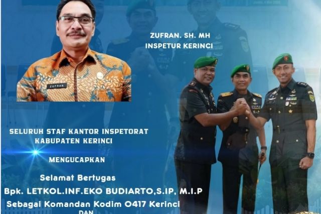 Seluruh Staf Kantor ISPETORAT Kabupaten Kerinci Ucapkan Selamat Datang Dan Bertugas Bpk. LETKOL.INF.EKO BUDIARTO, S.IP, M.I.P